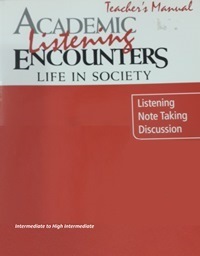 Academic Encounters Life in Society Listening Teachers Manual